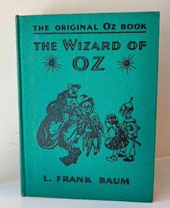 lot 2 image: 1903 The Original Oz Book The Wizard of Oz by L. Frank Baum Hardcover