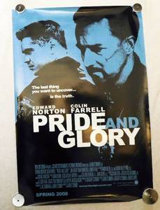 lot 48 image: 2008 Pride and Glory Double Sided Original Advance Movie Theater Poster