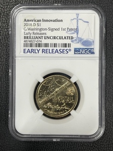 2018-D NGC Brilliant Uncirculated Washington Dollar Coin Early Release