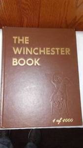 lot 954 image: The Winchester Book 1 of 1,000, Autographed.