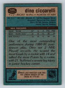 lot 238 image: Dino Ciccarelli RC 1981-82 Topps #105 Rookie Minnesota North Stars Hockey Card