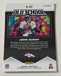 lot 157 image: John Elway 2020 Mosaic Prizm Old School Insert #OS2 Football Card