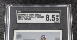 lot 2 image: 2002 Pacific Crown Royale Triple Threads Tom Brady - Donovan McNabb - Daunte Culpepper #21 SGC 8.5