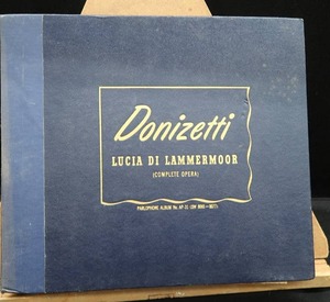 lot 152 image: DONIZETTI LUCIA DI LAMMERMOOR COMPLETE OPERA