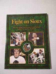 lot 95 image: Fight On Sioux Book
