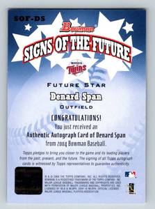 lot 83 image: Denard Span Signed RC - 2004 Bowman Signs of the Future #SOF-DS Minnesota Twins Autographed Rookie Baseball Card