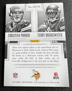 lot 193 image: Teddy Bridgewater and Christian Ponder 99 Dual Patch - 2014 Limited Partnerships #LP2-VI numbered 6899 rare Minnesota Vikings Football Card