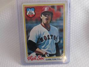 1978 Topps Carlton Fisk Card...