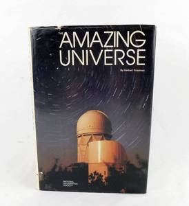 1975 National Geographic Society The Amazing Universe by Herbert Friedman