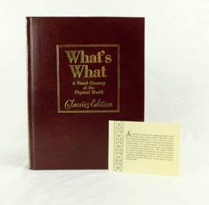 1981 Whats What - A Visual Glossary of the Physical World - Classics Edition