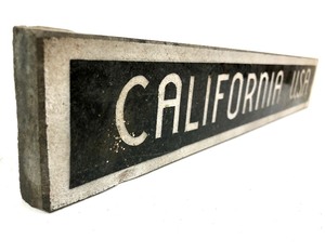 lot 39 image: Old Vintage Heavy Slate or Marble CALIFORNIA U.S.A. SignPlacard 