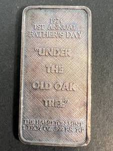 lot 64 image: 1 TROY OZ .999 FINE SILVER 1974 FATHERS DAY BAR