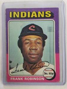 Frank Robinson 1975 Topps No. 580