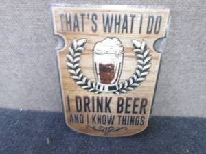 lot 453 image: Drink Beer Metal Sign...
