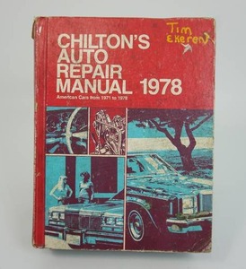 lot 112 image: Ephemera Garage Automobile Service Station Collectible 1978 Chiltons Auto Repair Manual for American Cars from 1971-1978 Hardcover Book..