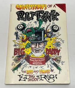 lot 163 image: Vintage Confessions Of A Rat Fink  The Life And Times Of Ed BIG DADDY Roth (Used)