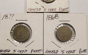 lot 11 image: 3 Shield 5 Cent Piece Nickels, 1868 and 2 Unknown Dates