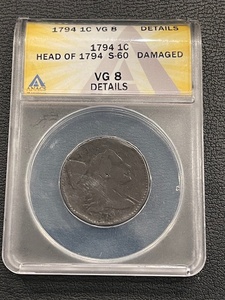 lot 13 image: 1794 Liberty Cap Head of 1794 Large Cent ANACS VG8