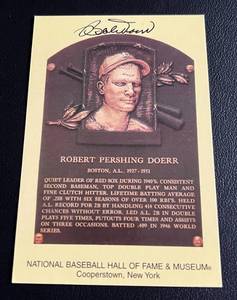 lot 35 image: Robert Doerr Autographed Hall of Fame Plaque Card - Baseball