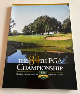 lot 142 image: 2002 84th PGA Championship Program - Hazeltine Golf Course - Chaska, MN