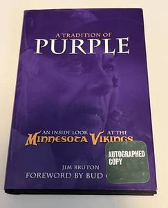 lot 26B image: Minnesota Vikings - A Tradition of Purple - Autographed Book Coby - Signed By - Osborn, Tingelhoff, Voight, Burns, and Bruton