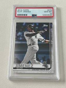 lot 79A image: PSA Graded 10 Gem Mint - Eloy Jimenez 2019 Topps #670 Baseball Card