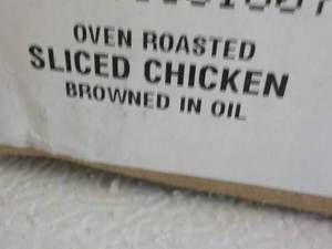 lot 314 image: L Case of 2 oz Frozen Bags Oven Roasted Sliced Chicken