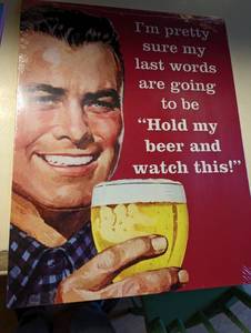 Metal beer sign...