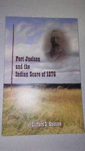 lot 294 image: Fort Juelson And The Indian Scare Of 1876 Underwood, MN, Offer Tail County.