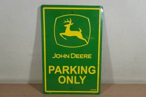 lot 179 image: John Deere Parking Metal Sign