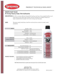 Brand New Sprayway Fast Tack 92 Spray Adhesive, Hi-Temp, Heavy Duty, 20 oz J