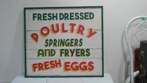 lot 558 image: Fresh Dressed Poultry Wood Sign.
