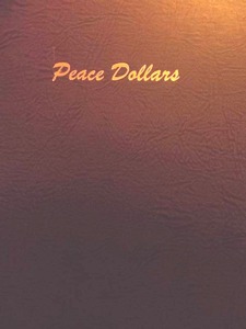 Dansco Peace Dollar Coin Album 1921-1935 In Mint Condition. Hard To Find Since Covid.