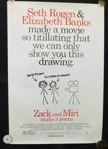 lot 29 image: 2008 Zach and Miri Make a Porno Double Sided Original Advance Movie Theater Poster