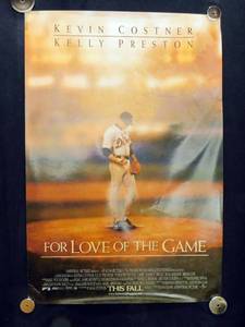 lot 48 image: 1999 For The Love Of The Game Double Sided Original Advance Movie Theater Poster