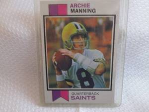 1973 Topps Archie Manning Card...