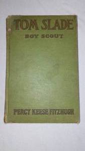 lot 407 image: Tom Slade Boy Scout of the Moving Pictures by Percy K. Fitzhugh.