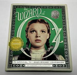 lot 25 image: 2013 Wizard Of OZ The Official 75th Anniversary Companion