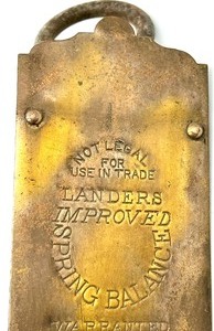 lot 170 image: Vintage lot of Antique Collectable Brass Face LANDERS IMPROVED SPRING BALANCE WARRANTED - NOT LEGAL FOR USE IN TRADE Marked Hanging Scale