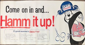 lot 294 image: Come on in and HAMM IT UP  Hamms Beer Advertising Poster #1