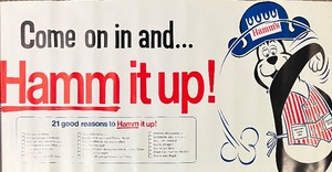 lot 511 image: Come on in and HAMM IT UP  Hamms Beer Advertising Poster #3