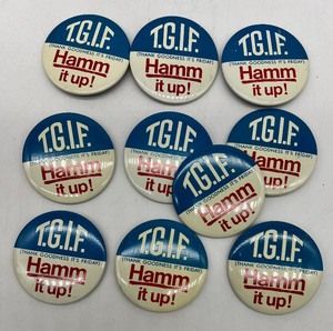 lot 614 image: Vintage HAMMS Beer Pin Back Buttons - NOS - QTY 10 - TGIF