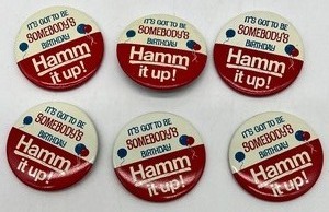 lot 616 image: Vintage HAMMS Beer Pin Back Buttons - NOS - QTY 6 - BIRTHDAY