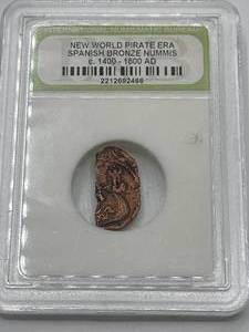 lot 14 image: Genuine Pirate Era Coin c 1400-1600 AD