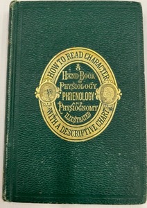 lot 595 image: Antique 1879 HOW TO READ CHARACTER Hand Book of Phrenology RARE
