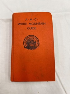 lot 691 image: RARE 1972 A.M.C White Mountain Guide Book with Maps