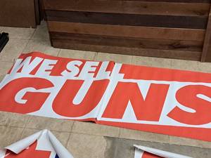 lot 1337 image: We Sell Guns Banner 63-12