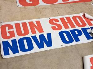 lot 1338 image: Gun Shop Now Open Banner 63