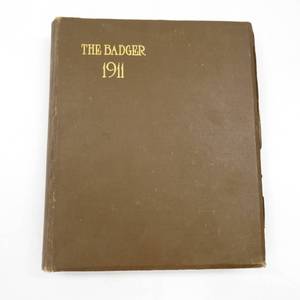lot 179 image: Antique 1911 University of Wisconsin Badgers Yearbook The Badger