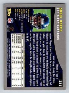 lot 42A image: Drew Brees RC Rare Topps Collection Edition - 2001 Topps #328 Rookie Football Card